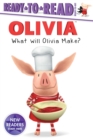 Image for What Will Olivia Make?