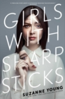 Image for Girls with sharp sticks : Volume 1