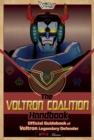 Image for The Voltron Coalition Handbook : Official Guidebook of Voltron Legendary Defender