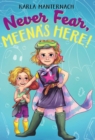 Image for Never Fear, Meena&#39;s Here!