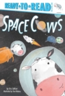 Image for Space Cows : Ready-to-Read Pre-Level 1
