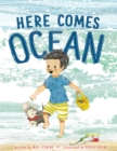 Image for Here Comes Ocean