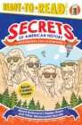 Image for Mount Rushmore&#39;s Hidden Room and Other Monumental Secrets