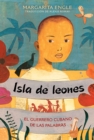 Image for Isla de leones (Lion Island) : El guerrero cubano de las palabras