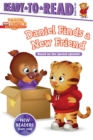 Image for Daniel Finds a New Friend : Ready-to-Read Ready-to-Go!