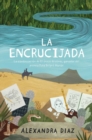 Image for La encrucijada (The Crossroads)