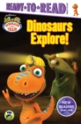 Image for Dinosaurs Explore!