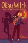 Image for The Okay Witch and the Hungry Shadow