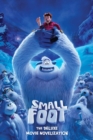 Image for Smallfoot The Deluxe Movie Novelization