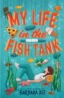 Image for My Life in the Fish Tank