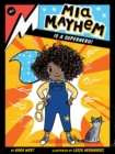 Image for Mia Mayhem Is a Superhero!