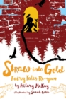 Image for Straw into Gold : Fairy Tales Re-spun