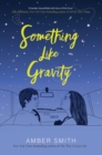 Image for Something Like Gravity