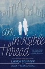 Image for An Invisible Thread : A Young Readers&#39; Edition