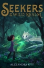 Image for Seekers of the Wild Realm