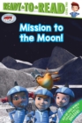Image for Mission to the Moon! : Ready-to-Read Level 2