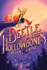 Image for Beetle &amp; the Hollowbones