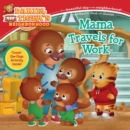 Image for Mama Travels for Work