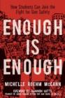 Image for Enough is enough: how students can join the fight for gun safety
