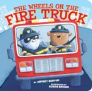 Image for The Wheels on the Fire Truck