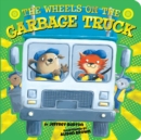 Image for The Wheels on the Garbage Truck