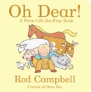 Image for Oh Dear! : A Farm Lift-the-Flap Book