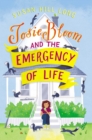 Image for Josie Bloom and the Emergency of Life