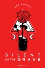 Image for Silent as the Grave