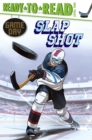 Image for Slap Shot : Ready-to-Read Level 2