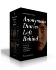 Image for Anonymous Diaries Left Behind (Boxed Set) : Lucy in the Sky; Letting Ana Go; Calling Maggie May; Breaking Bailey