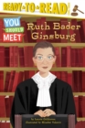 Image for Ruth Bader Ginsburg : Ready-to-Read Level 3