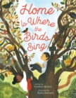Image for Home Is Where the Birds Sing