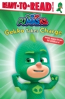 Image for Gekko Takes Charge : Ready-to-Read Level 1