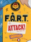 Image for F.A.R.T. Attack!: Kids Strike Back