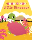 Image for Peek-a-Boo Little Dinosaur