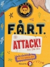 Image for F.A.R.T. attack!  : kids strike back