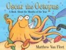 Image for Oscar the Octopus : A Book About the Months of the Year