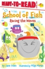 Image for Racing the Waves : Ready-to-Read Level 1