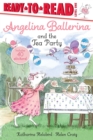 Image for Angelina Ballerina and the Tea Party