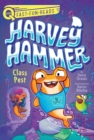 Image for Class Pest: Harvey Hammer 2