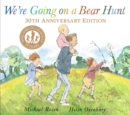 Image for We&#39;re Going on a Bear Hunt : 30th Anniversary Edition