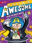 Image for Captain Awesome Says the Magic Word