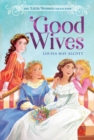 Image for Good Wives : book 2