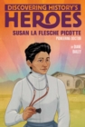 Image for Susan La Flesche Picotte : Discovering History&#39;s Heroes