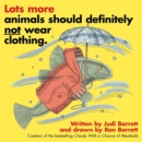 Image for Lots More Animals Should Definitely Not Wear Clothing.