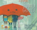 Image for La sombrilla grande (The Big Umbrella)