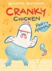 Image for Party Animals : A Cranky Chicken Book 2