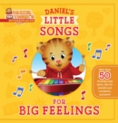 Image for Daniel&#39;s Little Songs for Big Feelings