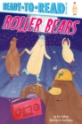 Image for Roller Bears : Ready-to-Read Pre-Level 1
