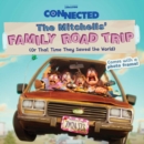 Image for The Mitchells&#39; Family Road Trip!